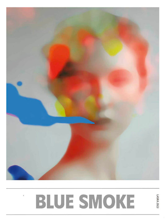 Blue smoke, Plakat